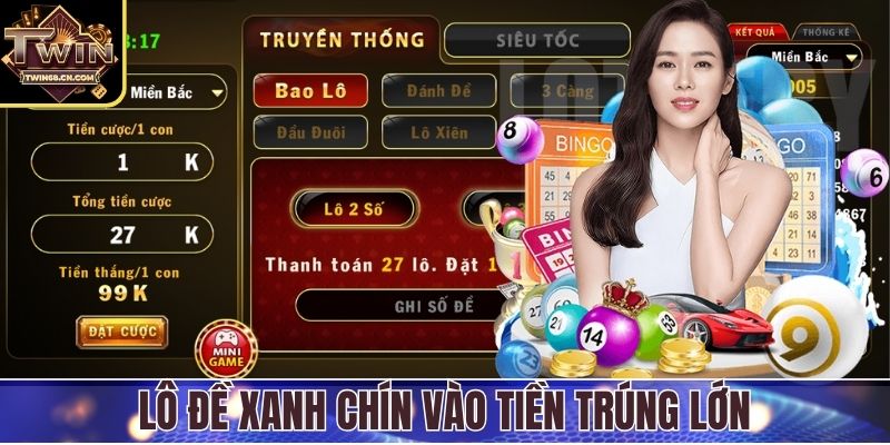 Twin68 Lô đề xanh chín vào tiền trúng lớn
